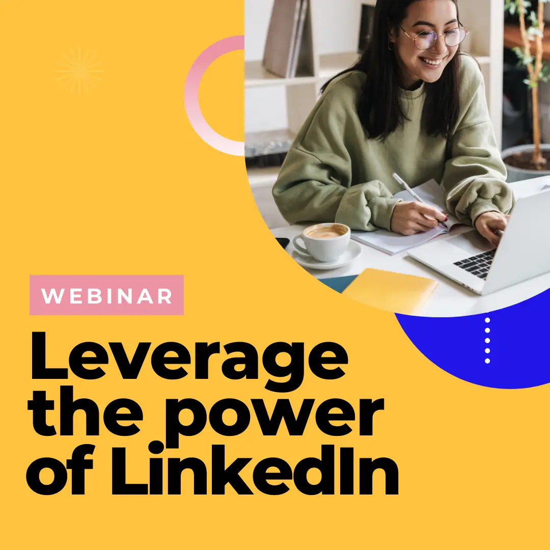 Webinar: How to leverage the power of LinkedIn – University of ...